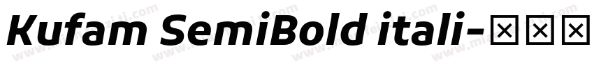 Kufam SemiBold itali字体转换